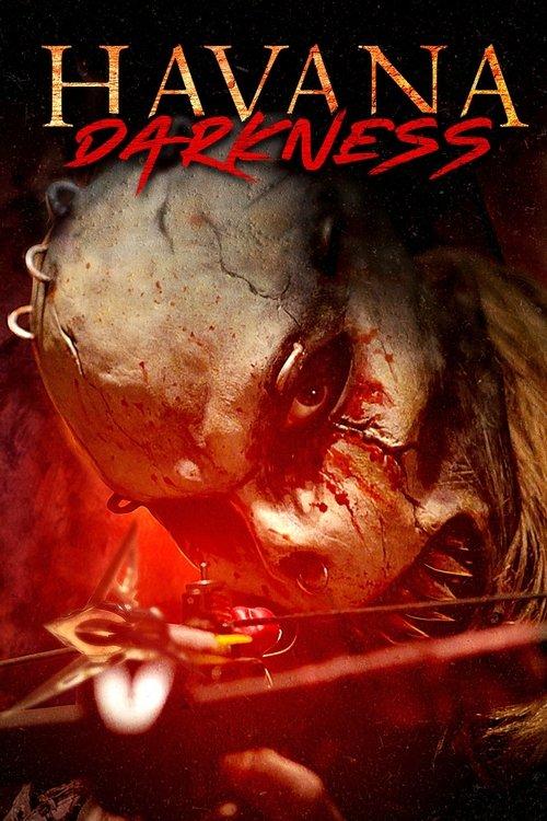 Havana Darkness 2019 official movie poster
