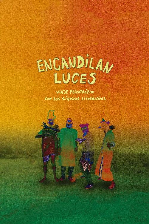 Encandilan luces 2019 official movie poster