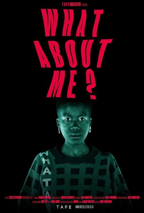What About Me? 2021 official movie poster