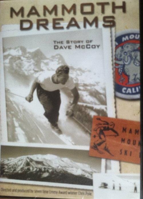 Mammoth Dreams: The Story of Dave McCoy 2007 official movie poster