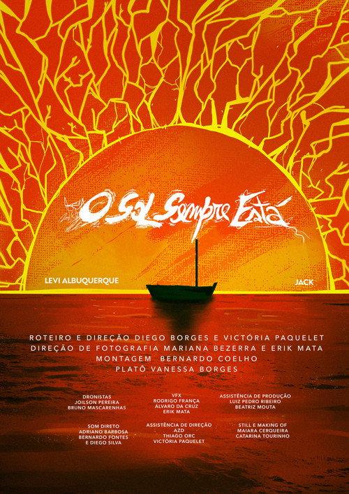 O Sol Sempre Está 2025 official movie poster