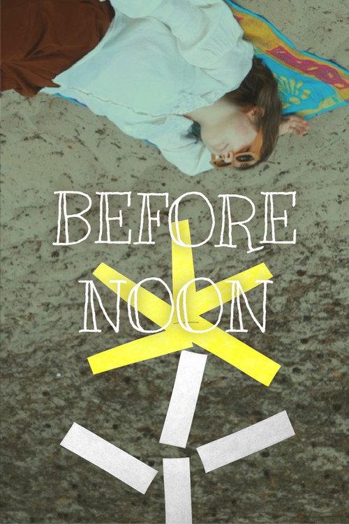 Before Noon 2022 official movie poster