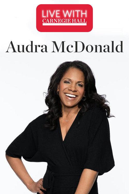 Live with Carnegie Hall: Audra McDonald 2020 official movie poster