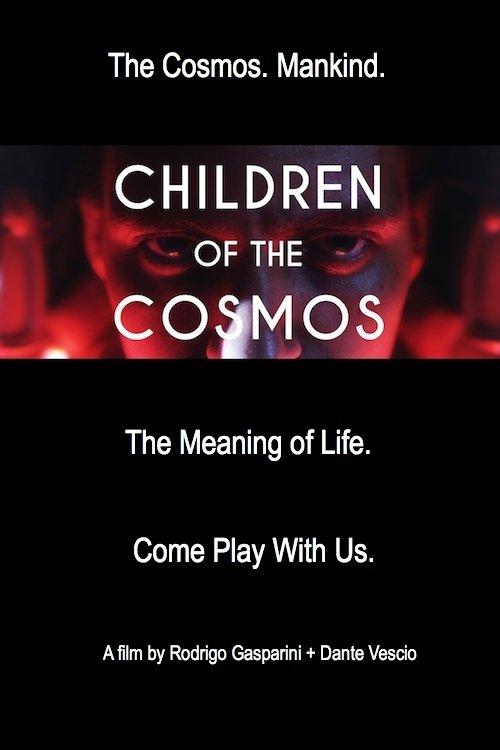 Children of the Cosmos 2017 official movie poster
