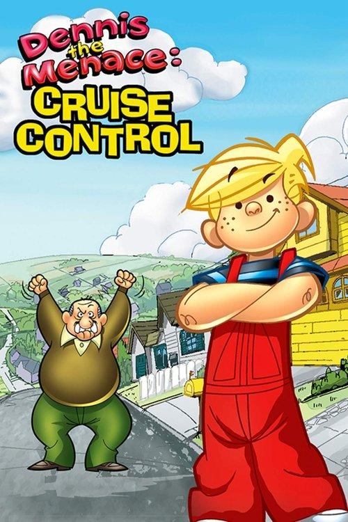 Dennis the Menace: Cruise Control 2002 official movie poster