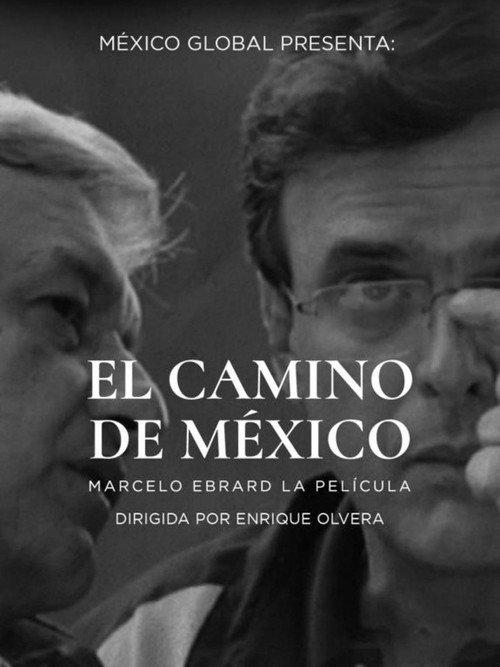 The Path of Mexico 2023 official movie poster