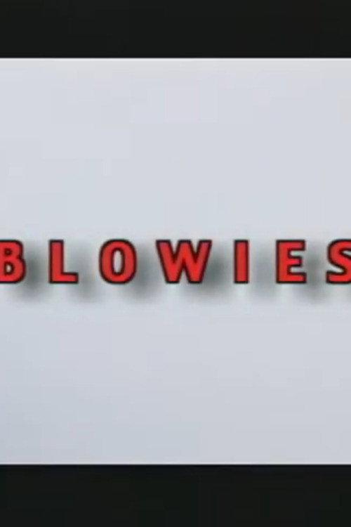 Blowies 2004 official movie poster