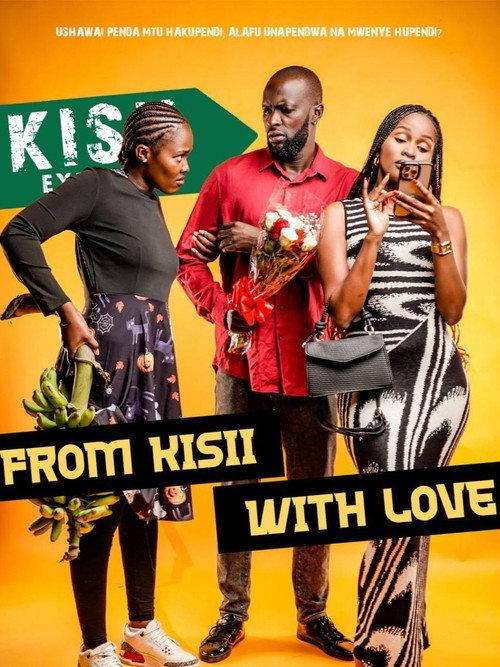 From Kisii With Love  official movie poster