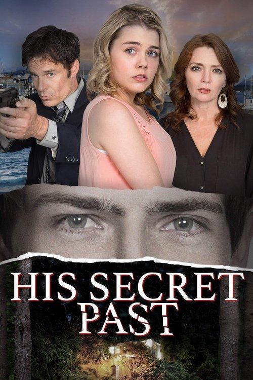 His Secret Past 2016 official movie poster