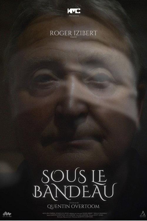 Sous le Bandeau 2021 official movie poster
