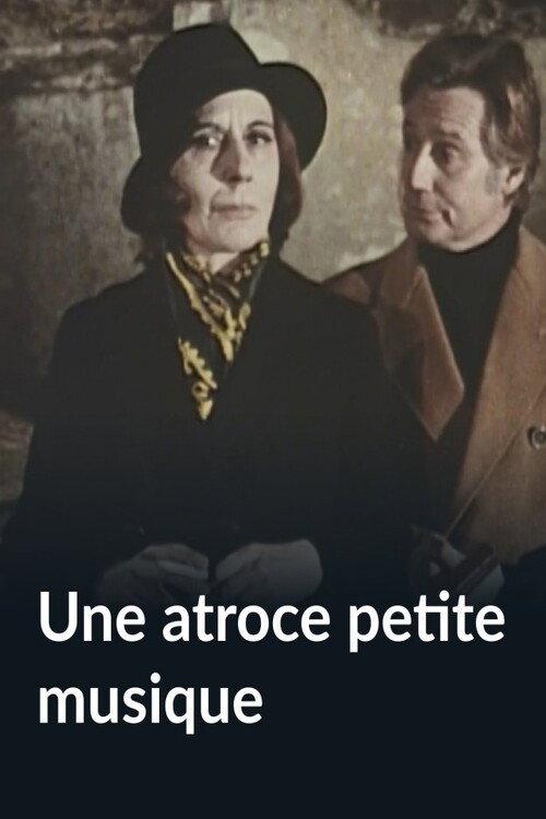 Une atroce petite musique 1973 official movie poster