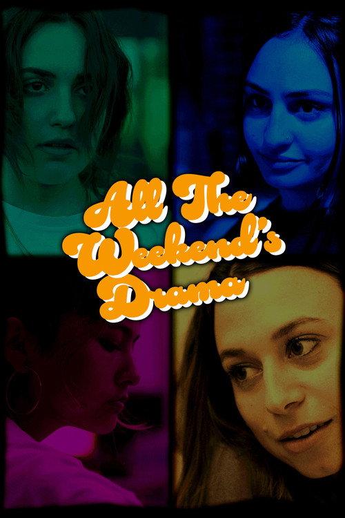 All the Weekend’s Drama 2024 official movie poster
