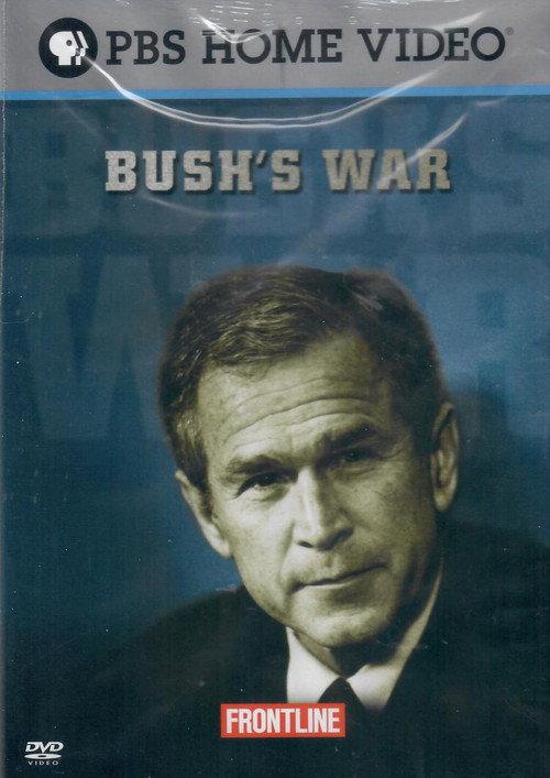 Bush’s War Part I 2008 official movie poster