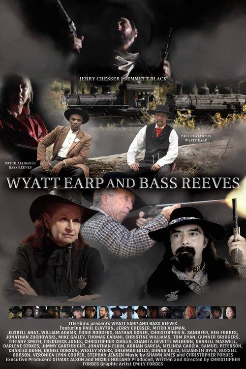Wyatt Earp And Bass Reeves 2023 official movie poster