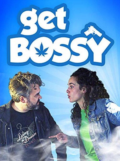 Get Bossy 2020 official movie poster