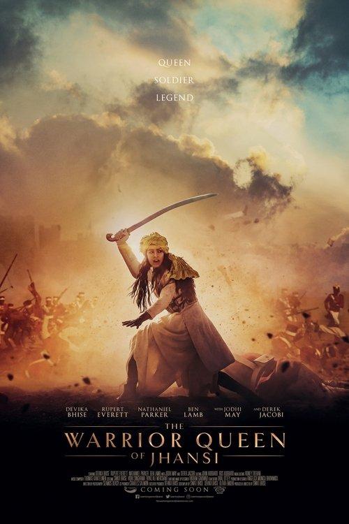 The Warrior Queen of Jhansi 2019 official movie poster
