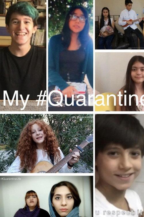 My #QuarantineLife 2020 official movie poster