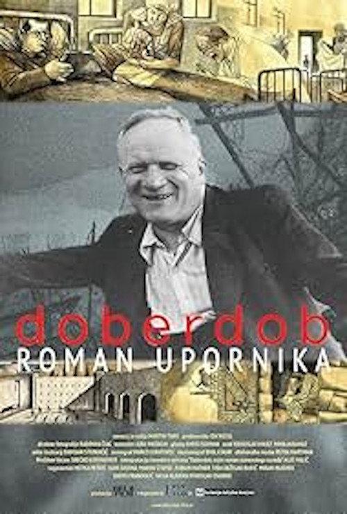 Doberdob - A Novel by a Rebel 2015 official movie poster