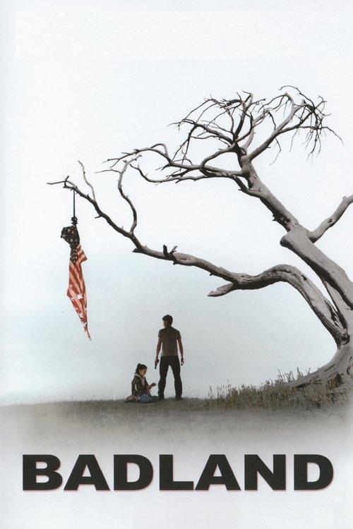 Badland 2007 official movie poster