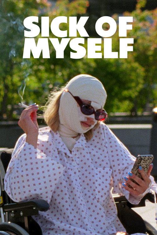 Sick of Myself 2022 official movie poster