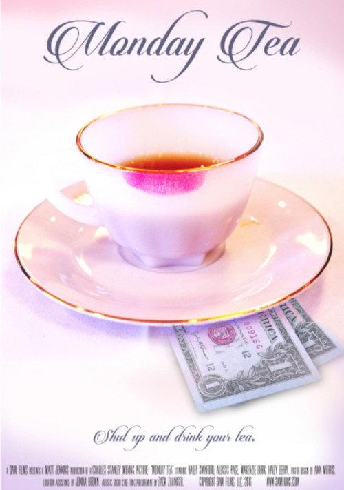 Monday Tea 2017 official movie poster