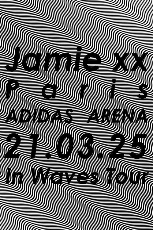 Jamie xx: In Waves Tour - Adidas Arena, Paris 2025 2025 official movie poster