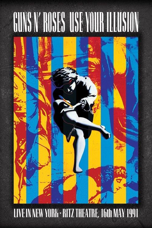Guns N’ Roses: Live In New York 1991 2022 official movie poster