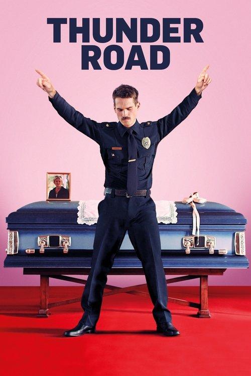 Thunder Road 2018 official movie poster