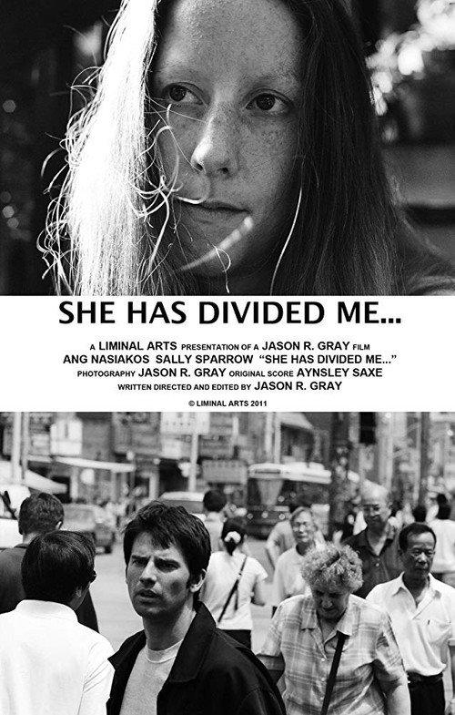She Has Divided Me... 2012 official movie poster
