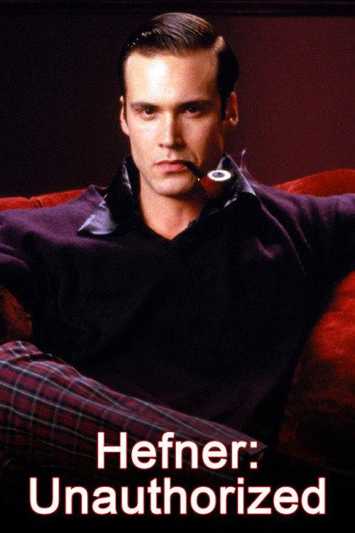 Hefner: Unauthorized 1999 official movie poster