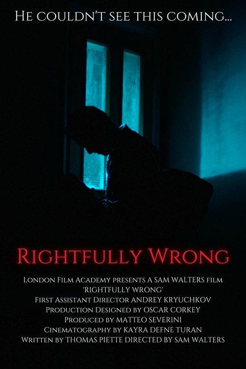 Rightfully Wrong 2022 official movie poster