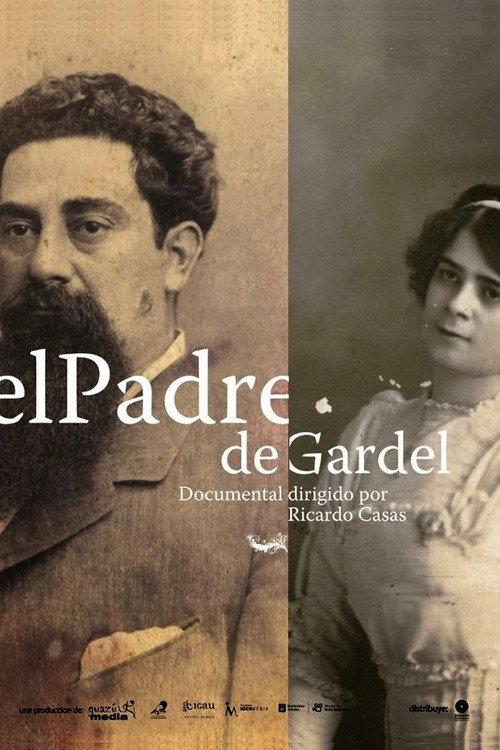 El padre de Gardel 2013 official movie poster