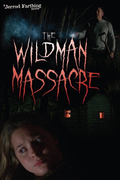 The Wildman Massacre 2024 official movie poster
