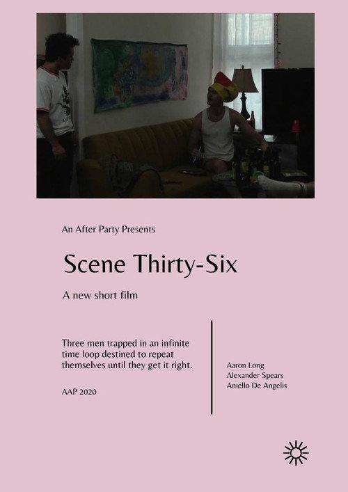 Scene Thirty-six 2020 official movie poster