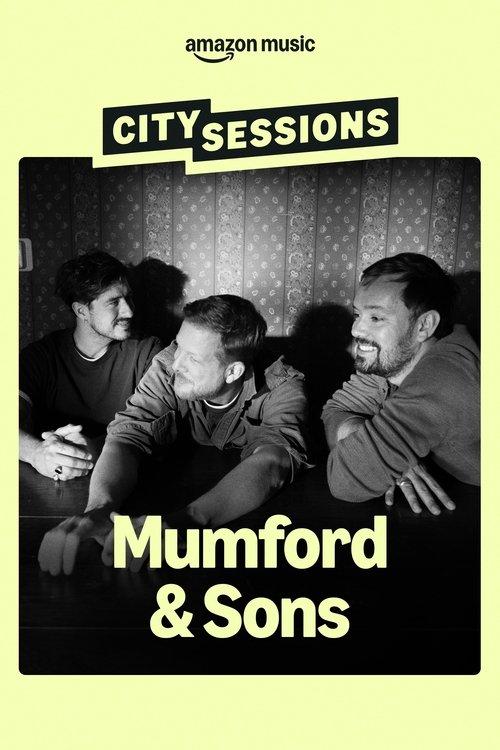 City Sessions: Mumford & Sons 2025 official movie poster