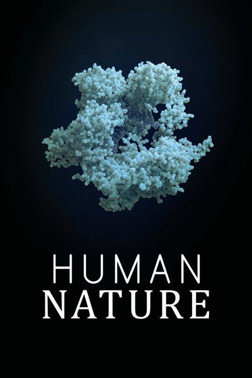 Human Nature 2019 official movie poster