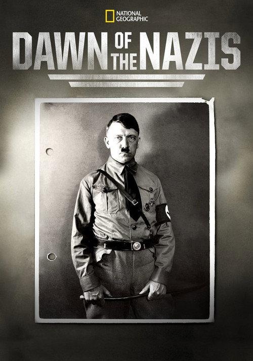 Dawn of the Nazis 2017 official movie poster