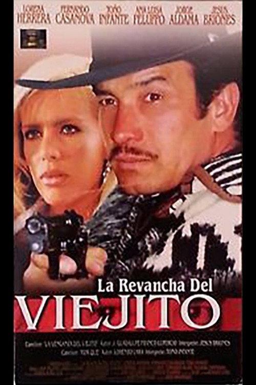 La venganza del viejo 2005 official movie poster