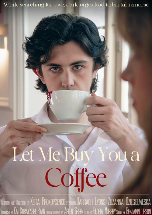 Let Me Buy You A Coffee  official movie poster