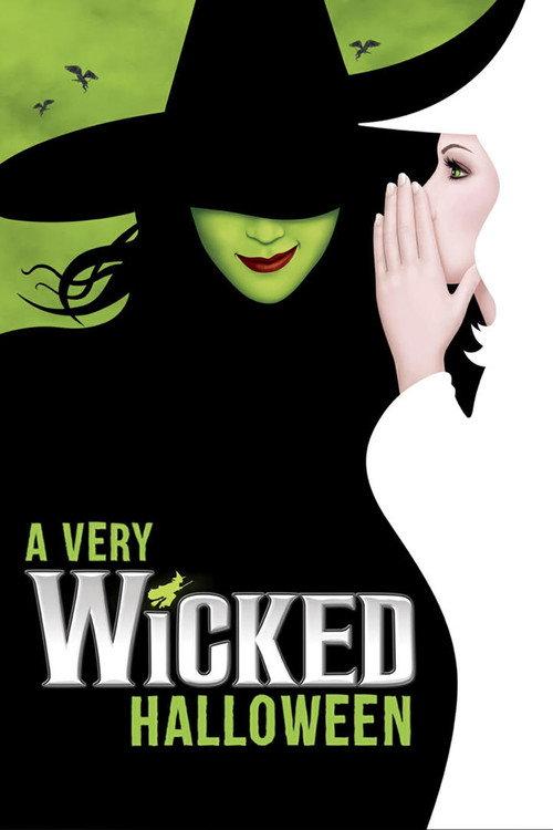 A Very Wicked Halloween: Celebrating 15 Years on Broadway 2018 official movie poster