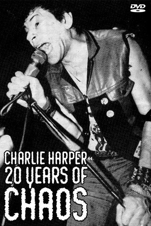 Charlie Harper, 20 Years of Chaos 1996 official movie poster