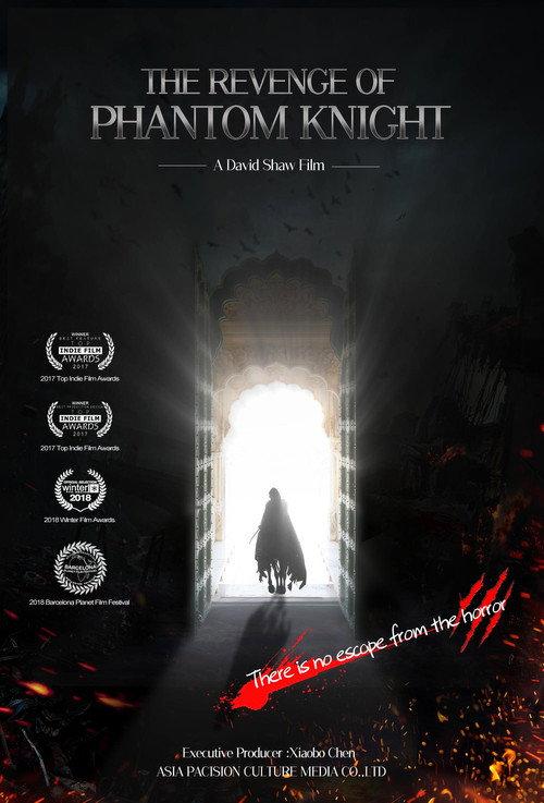 The Revenge of Phantom Knight 2018 official movie poster