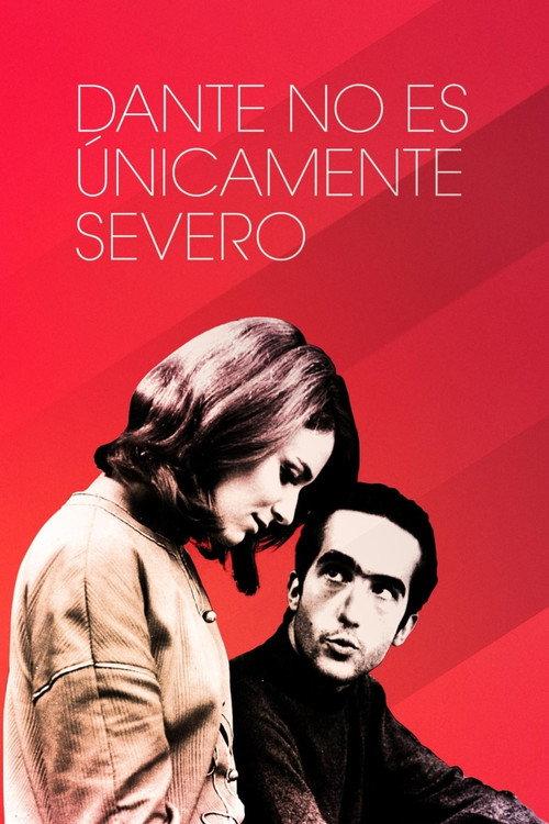 Dante Is Not Only Severe 1967 official movie poster