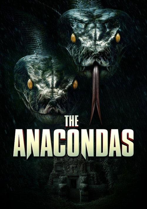 The Anacondas 2025 official movie poster