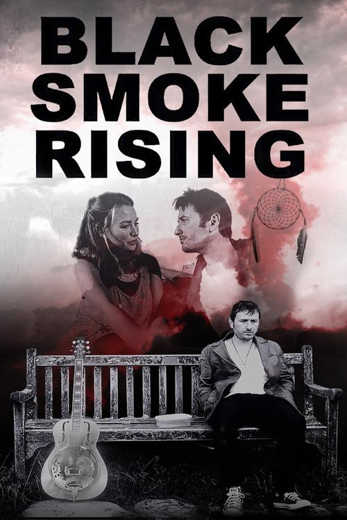 Black Smoke Rising 2018 official movie poster