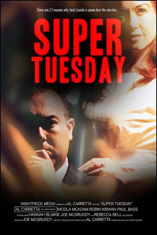 Super Tuesday 2013 official movie poster