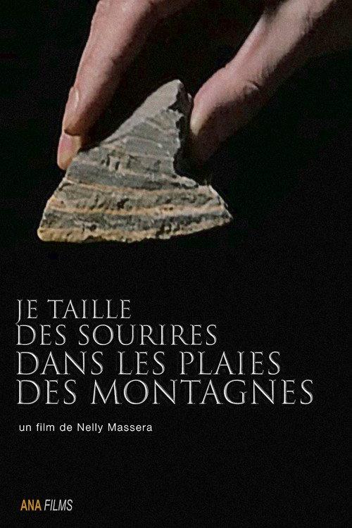 I carve smiles into mountains' wounds 2018 official movie poster
