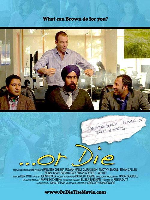 ...Or Die 2012 official movie poster