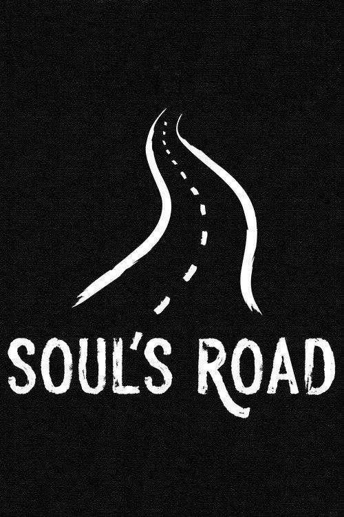 Soul's Road 2024 official movie poster