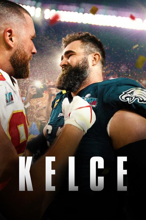 Kelce 2023 official movie poster